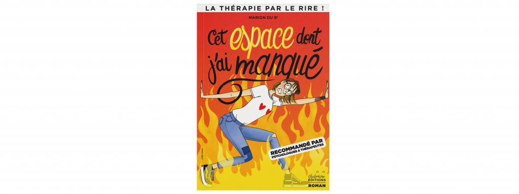 ''Cet espace dont j'ai manqué'' - Marion du B' vous parle de burn-out et d'hypersensibilité dans son livre.