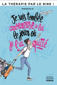 Je suis tombée amoureuse de lui le jour où je l'ai quitté - Marion du B' - Thérapie par le rire - Thème abordé : LA CONSTRUCTION IDENTITAIRE